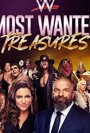 WWE's Most Wanted Treasures (сериал 2021)