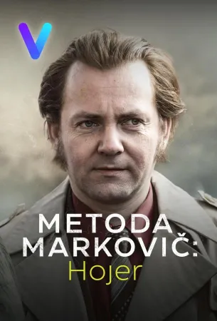 Метод Марковича: Хойер (сериал 2024)